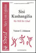 Sisi Kushangilia